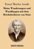 Meine Wanderungen und Wandlungen mit dem Reichsfreiherrn von Stein