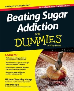 Beating Sugar Addiction for Dummies - Australia / Nz - Hedge, Michele Chevalley; Defigio, Dan