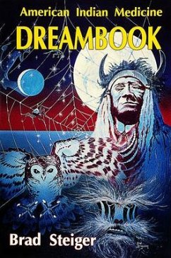 American Indian Medicine Dream Book - Steiger, Brad