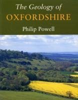 The Geology of Oxfordshire - Powell, Philip