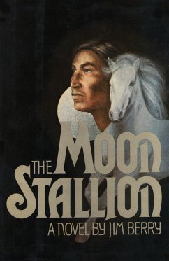The Moon Stallion - Berry, Jim