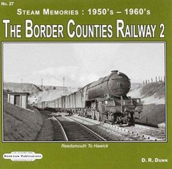 BORDER COUNTIES RAILWAY 2 - DUNN, D R
