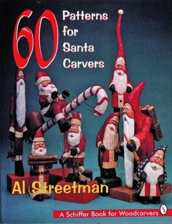 60 Patterns for Santa Carvers - Streetman, Al