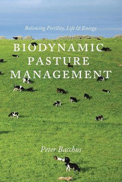 Biodynamic Pasture Management - Bacchus, Peter