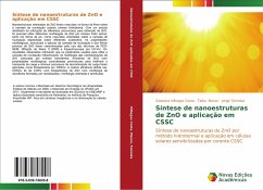 Síntese de nanoestruturas de ZnO e aplicação em CSSC - Vilhegas Costa, Saionara;Mazon, Talita;Tomioka, Jorge