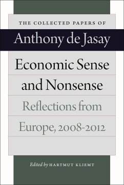 Economic Sense and Nonsense - Jasay, Anthony De
