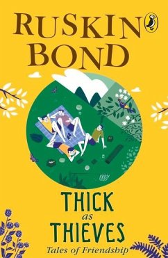 Thick as Thieves: Tales of Friendship - Bond, Ruskin