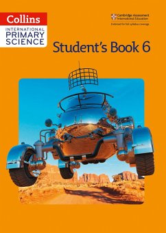 Collins International Primary Science - Student's Book 6 - Morrison, Karen; Pilling, Anne; Robinson, Pete; Baxter, Tracey; Miller, Jonathan; Harden, Helen; Berry, Sunetra; Dower, Pat; Hannigan, Pauline; Loughrey, Anita; Miller, Emily