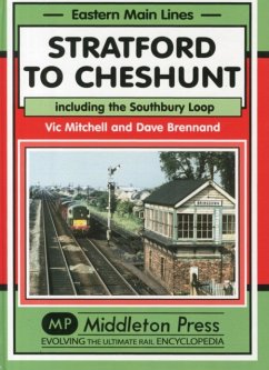 Stratford to Cheshunt - Mitchell, Vic; Brennand, Dave