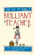 The art of being a brilliant teacher - Bild 1