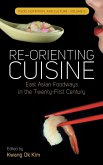 Re-orienting Cuisine