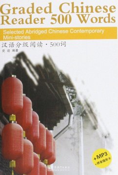 Cover Graded Chinese Reader 500 Words - Selected Abridged Chinese Contemporary Short Stories