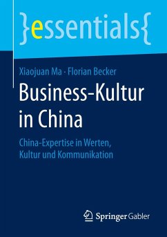 Business-Kultur in China - Ma, Xiaojuan;Becker, Florian