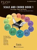 Piano Adventures Scale and Chord Book 1 Piano Adventures Scale and Chord Book 1