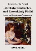 Mieskater Martinchen und Rattenkönig Birlibi