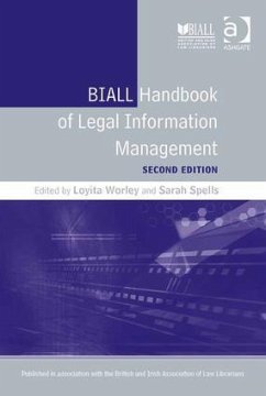 BIALL Handbook of Legal Information Management - Worley, Loyita