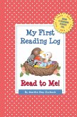 My First Reading Log: Read to Me!