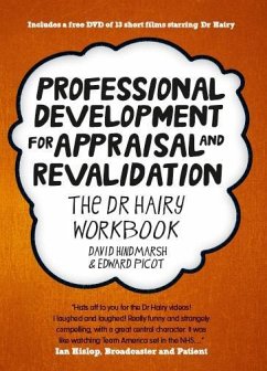Professional Development for Appraisal and Revalidation - Hindmarsh, David; Picot, Edward