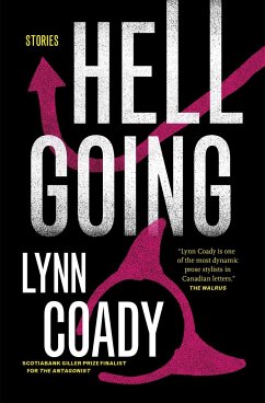 Hellgoing: Stories - Coady, Lynn