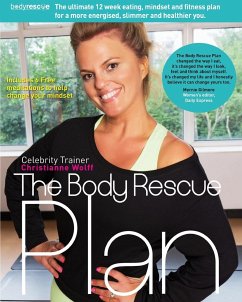 The Body Rescue Plan - Wolff, Christianne