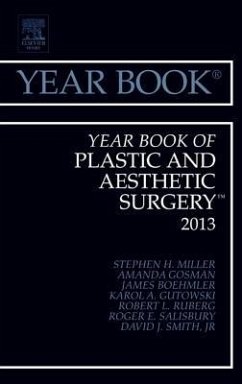 Year Book of Plastic and Aesthetic Surgery 2013 - Miller, Stephen H.