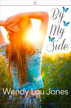 By My Side - Jones, Wendy Lou