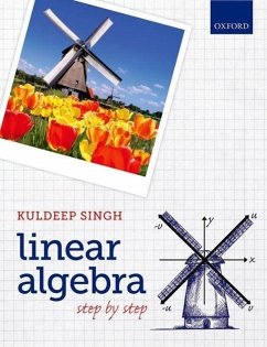 Linear Algebra - Singh, Kuldeep (Senior Lecturer in Mathematics, University of Hertfo