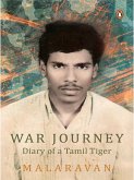 War Journey by Malarvan: Diary of a Tamil Tiger