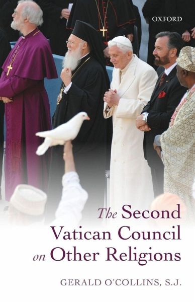 The Second Vatican Council on Other Religions The Second Vatican Council on Other Religions