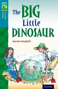 Oxford Reading Tree TreeTops Fiction: Level 9: The Big Little Dinosaur - Waddell, Martin