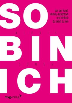 So bin ich (eBook, PDF) - Jones, Alexis