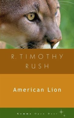 American Lion - Rush, R. Timothy