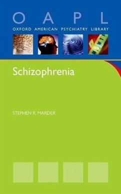 Schizophrenia - Marder, Stephen