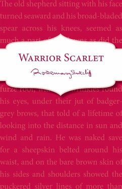 Warrior Scarlet - Sutcliff, Rosemary