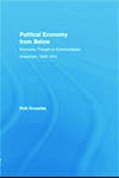 Political Economy from Below - Knowles, Rob