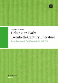 Helsinki in Early Twentieth-Century Literature - Ameel, Lieven