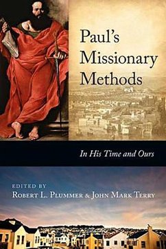 Paul's Missionary Methods - Terry, Robert L Plummer and John Mark