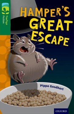 Oxford Reading Tree TreeTops Fiction: Level 12: Hamper's Great Escape - Goodhart, Pippa