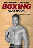 World Champions Boxing Quiz Book, The World Champions Boxing Quiz Book, The