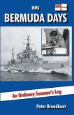 HMS Bermuda Days