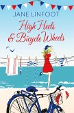 High Heels & Bicycle Wheels