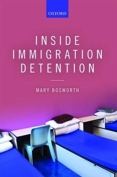 Inside Immigration Detention - Bosworth, Mary