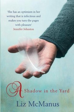 A Shadow In The Yard - McManus, Liz