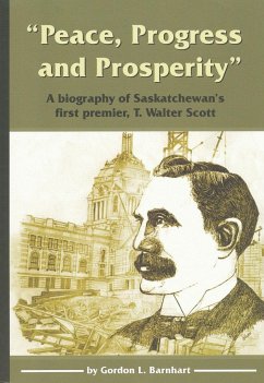 Peace, Progress and Prosperity - Barnhart, Gordon L
