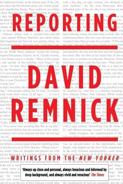 Reporting - Remnick, David