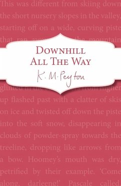 Downhill All The Way - Peyton, K M