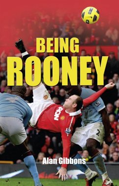 Being Rooney - Gibbons, Alan