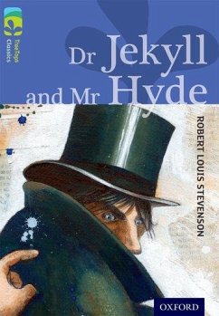 Oxford Reading Tree TreeTops Classics: Level 17 More Pack A: Dr Jekyll and Mr Hyde - Stevenson, Robert Louis; MacDonald, Alan