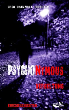 Psychonymous - Bruse, Ralph;Daschek, Micaela;Zscharnack, Matthias