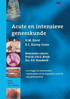 Acute En Intensieve Geneeskunde - Horst, H. van der; Karmy-Jones, R. C.